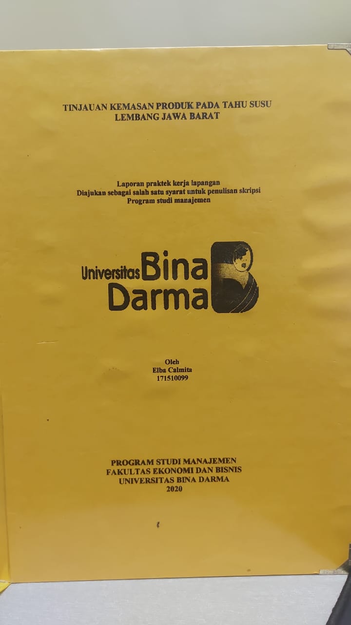 Cover TINJAUAN KEMASAN PRODUK PADA TAHU SUSU LEMBANG JAWA BARAT / ELBA CALMITA