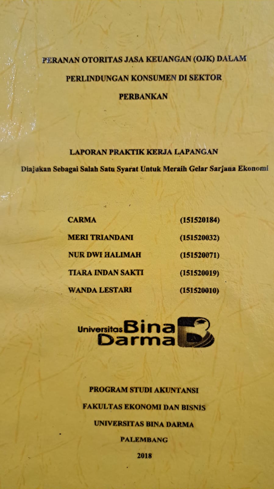 Cover PERAN OTORITAS JASA KEUANGAN (OJK) DALAM PERLINDUNGAN KONSUMEN DI SEKTOR PERBANKAN / CARMA, DKK