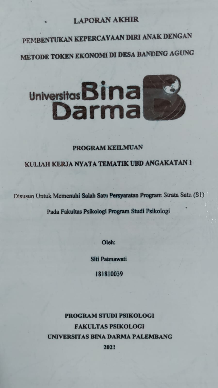 Cover PEMBENTUKAN KEPERCAYAAN DIRI DENGAN METODE TOKEN EKONOMI DI DESA BANDING AGUNG / SITI PATMAWATI