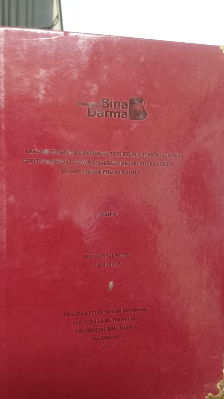 Cover ANALISIS TINGIKAT KEMATANGAN TATA KELOLA TI MENGGUNAKAN COBIT 2019 PADA KANTOR KEJAKSAAN NEGERI DHARMASRAYA BIDANG TINDAK PIDANA KHUSUS / REGI SEPTIAL PUTRA
