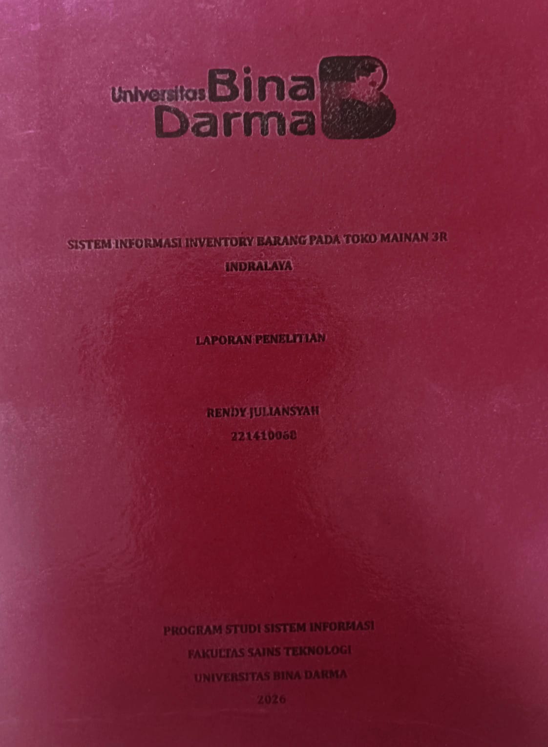 Cover SISTEM INFORMASI INVENTORY BARANG PADA TOKO MAINAN 3R INDRALAYA / RENDY JULIANSYAH