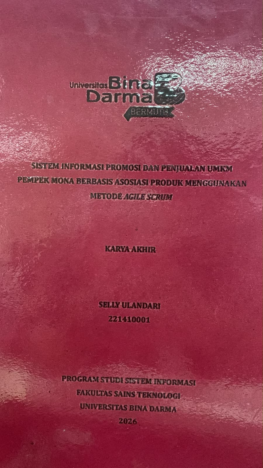 Cover Sistem Informasi Promosi dan Penjualan UMKM Pempek Mona Berbasis Asosiasi Produk Menggunakan Metode Agile Scrum / Selly Ulandari
