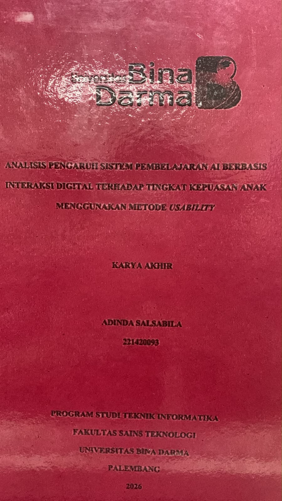 Cover Analisis Perngaruh Sistem Pembelajaran Berbasis Interaksi Digital Terhadap Tingkat Kepuasan Anak Menggunakan Metode Usabillity / Adinda Salsabila