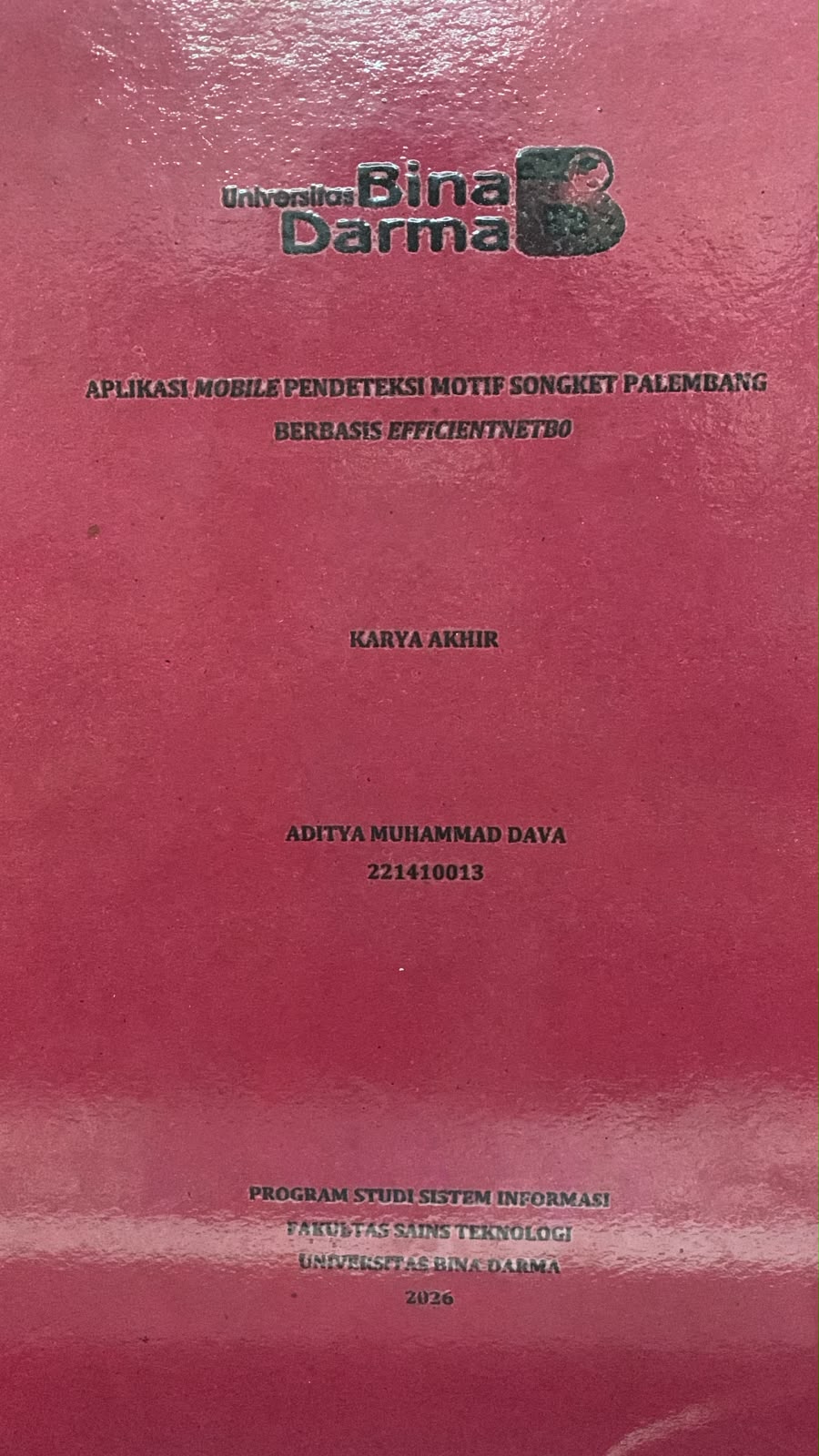 Cover Aplikasi Mobile Pendekatan Motif Songket Palembang Berbasis Efficientnetbo / Aditya Muhammad Dava
