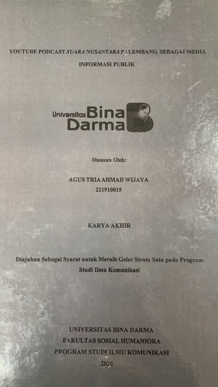 Cover Youtube Podcast Suara Nusantara Palembang Sebagai Media Informasi Publik / Agus Tria Ahmad Wijaya