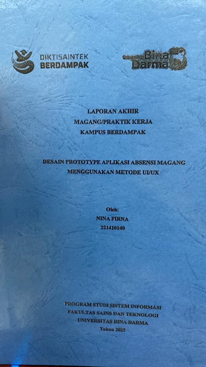Cover DESAIN PROTOTYPE APLIKASI ABSENSI MAGANG  MENGGUNAKAN METODE UI/UX / NINA FIRNA