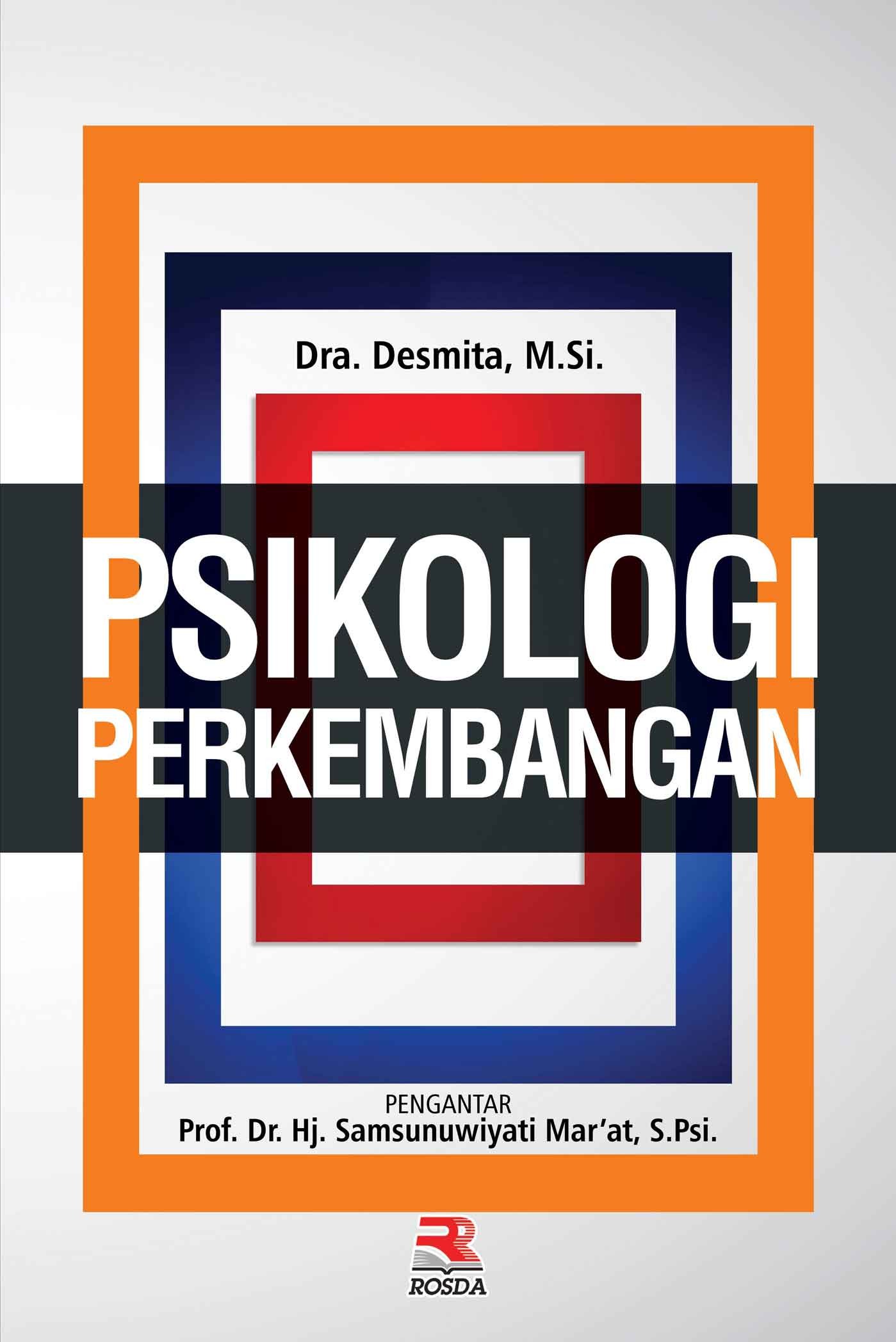 Cover PSIKOLOGI PERKEMBANGAN / Desmita
